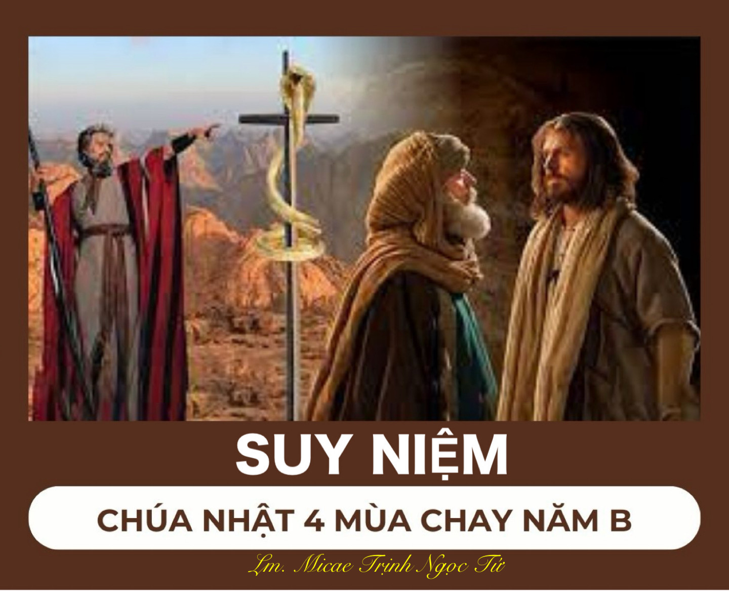 SUY NIỆM CHÚA NHẬT 4 MÙA CHAY NĂM B Giáo Phận Thanh Hóa